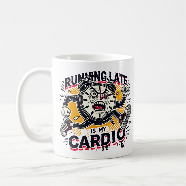 Lauf läuft mein Cardio - Funny Clock Design Kaffeetasse (Links)
