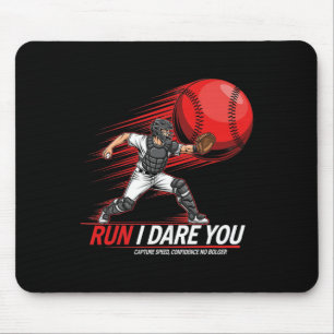 Lauf stehlen ich wage es, du wirst Softll Catcher  Mousepad
