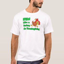 Lauf wie die Türkei im Erntedank T-Shirt
