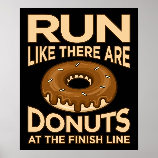 Lauf wie Donuts Marathonläufer laufen Poster (Vorne)