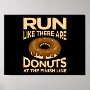 Lauf wie Donuts Marathonläufer laufen Poster