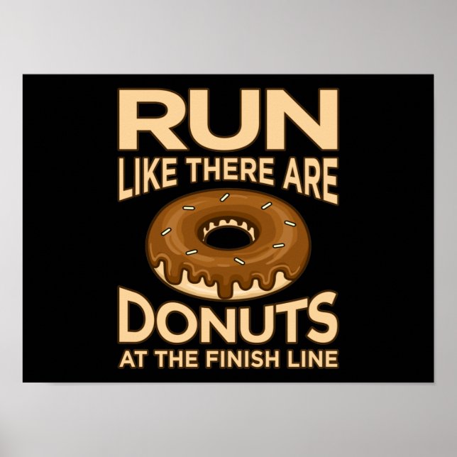 Lauf wie Donuts Marathonläufer laufen Poster (Vorne)