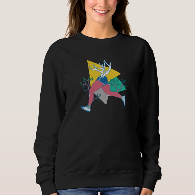 Lauf wie ein Hirsch Sweatshirt (Vorderseite)