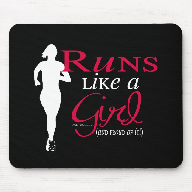 Läufe wie ein Mädchen Mousepad (Vorne)