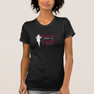 Läufe wie ein Mädchen T-Shirt