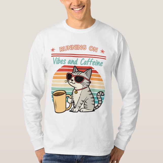 Laufen auf Vibes & Koffein - Cooles Katzenrücklauf T-Shirt (Vorderseite)