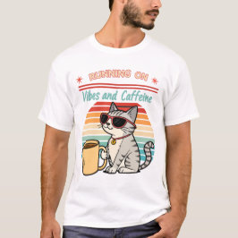 Laufen auf Vibes & Koffein - Cooles Katzenrücklauf T-Shirt