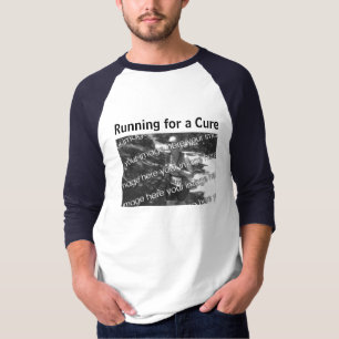 Laufen für eine Heilung T-Shirt