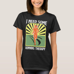 Laufen - Ich brauche eine Vintage Lauftherapie T-Shirt