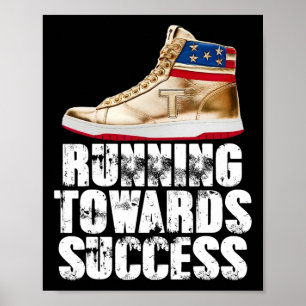 Laufen in Richtung Erfolg Trump Sneaker Republikan Poster