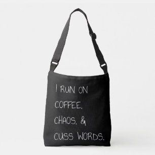 Laufen Sie auf Coffee Chaos Cuss Words Funny Mama Tragetaschen Mit Langen Trägern