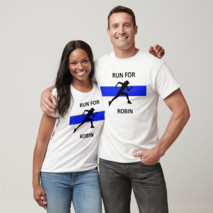 Laufen Sie für Robin T-Shirt