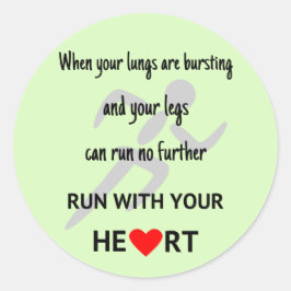 Laufen Sie mit Ihren Herzmotivation Sport Runder Aufkleber