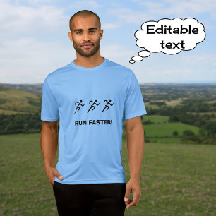 Laufen Sie schneller drei motivierend Läufer T-Shirt