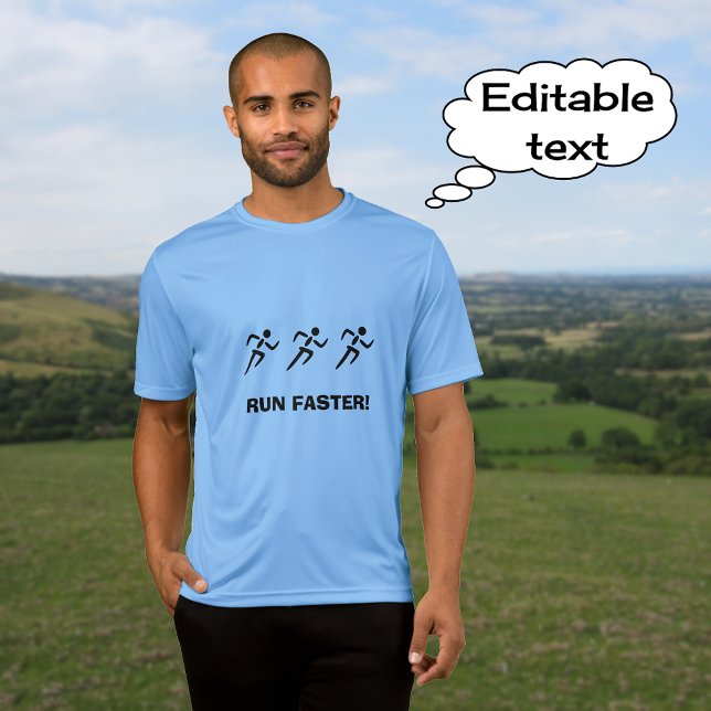 Laufen Sie schneller drei motivierend Läufer T-Shirt ('Carolina' blue)