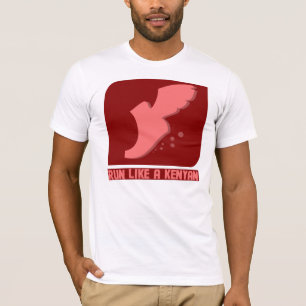 LAUFEN SIE WIE EIN KENYAN T-Shirt