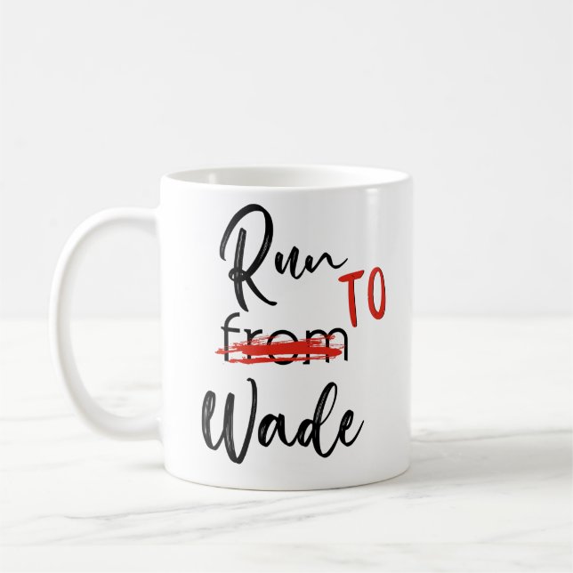 Laufen Sie zu Wade, Fandom Hart of Dixie Kaffeetasse (Links)