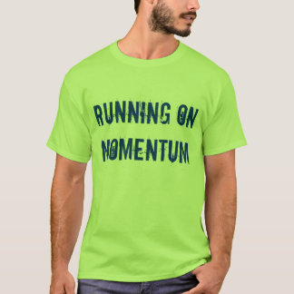"Laufend auf Impuls" T - Shirt
