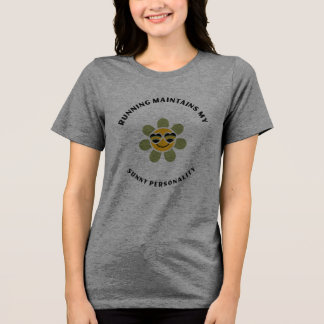 Laufend erhalte ich mein sonniges Gemüt T-Shirt Tri-Blend Shirt