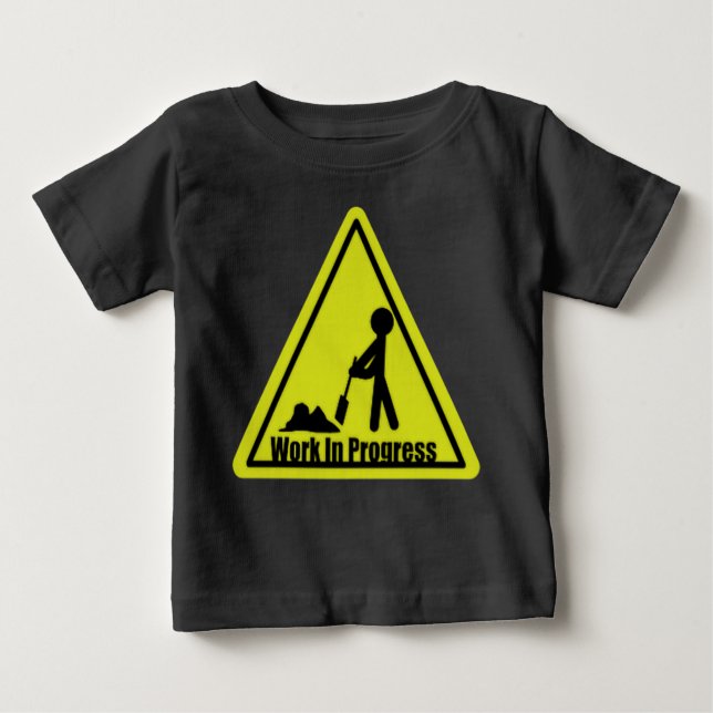 Laufende Arbeiten - Maßgeschneiderte Baby T-shirt (Vorderseite)