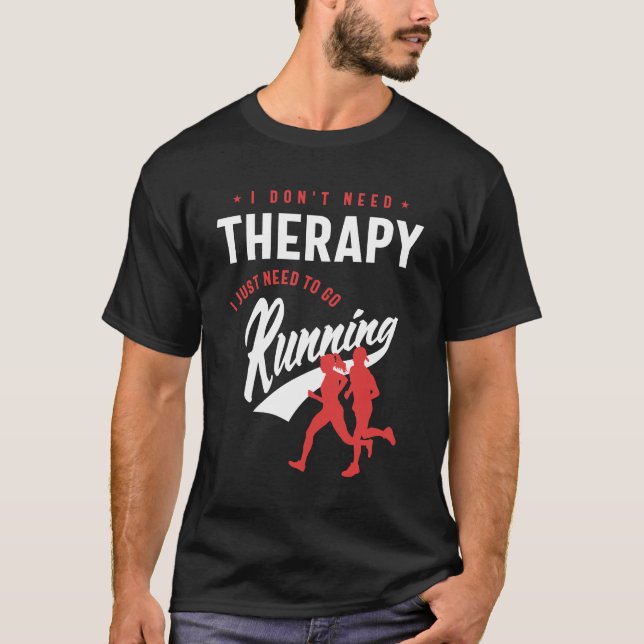 Laufende Therapie T-Shirt (Vorderseite)