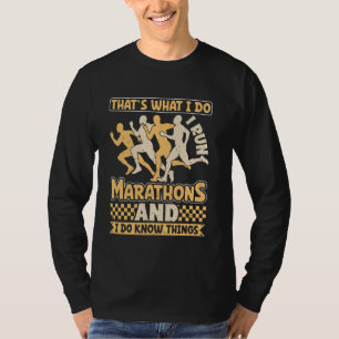 Läufer, DAS IST, WAS ICH MACHE, RUN MARATHONS Funn T-Shirt