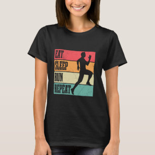 Läufer EAT SLEEP RUN REPEAT Joggen Lustig Laufen T-Shirt