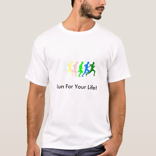 Läufer, Lauf für Ihr Leben! T-Shirt (Vorderseite)
