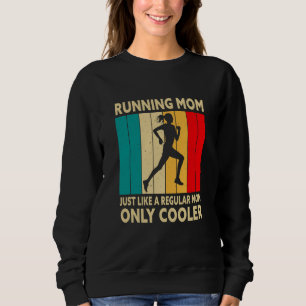 Läufer-Mama-Marathon-Joggen-Muttertag Sweatshirt