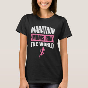 Läufer MARATHON-MÜTTER REGIEREN DIE WELT Lustiger T-Shirt