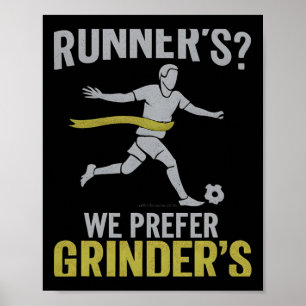Läufer Wir bevorzugen Grinder’s Fußballfan-Design Poster