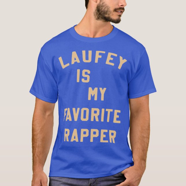 Laufey Is My Favorite Rapper shirt Favorite Rapper (Vorderseite)
