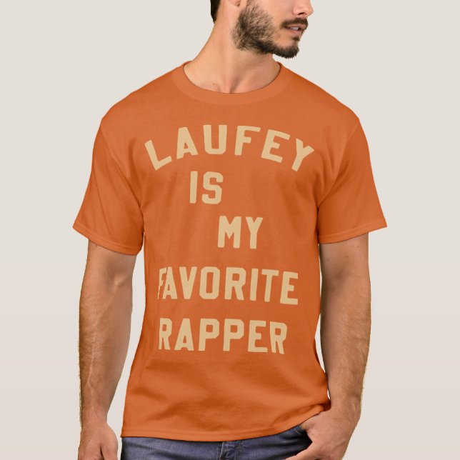 Laufey Is My Favorite Rapper shirt Favorite Rapper (Vorderseite)