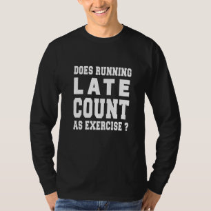 Läuft als Übungsdiagramm T-Shirt