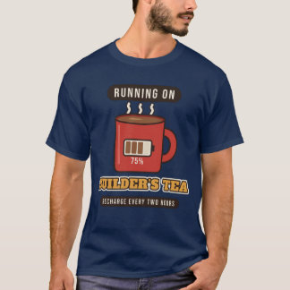 Läuft auf Bauarbeitertee T-Shirt