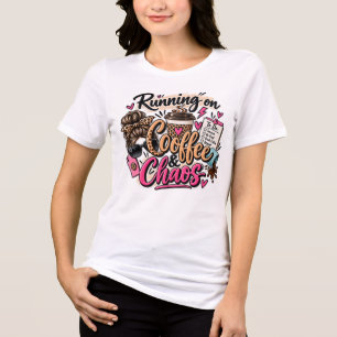 Läuft auf Kaffee & Chaos Leopard Unordentlicher Du Tri-Blend Shirt
