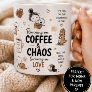 Läuft auf Kaffee & Chaos Mama Humor Kaffeetasse