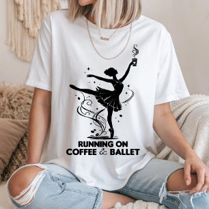 Läuft mit Kaffee und Ballett Lustiger Tanzlehrer T T-Shirt