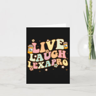 Laugh Lexapro Groovy Mental Health Awareness Thera Karte