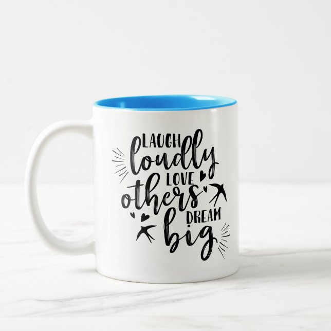 Laugh Liebe Dream Zweifarbige Tasse (Links)