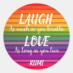 Laugh & Liebe Rumi Rainbow Runder Aufkleber