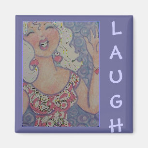 Laugh Magnet