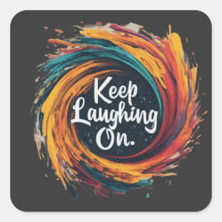 Laugh On: Eine Designbeschreibung Quadratischer Aufkleber