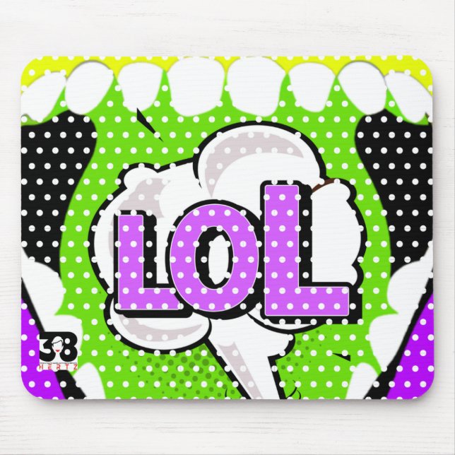 Laugh Out Loud Mousepad (Vorne)