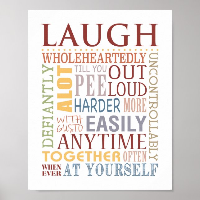 LAUGH Typografisches Drucken, Live, Lachen, Liebe  Poster (Vorne)