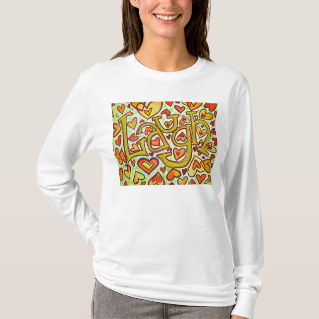 Laugh Word Art Painting Shirt (Vorderseite)