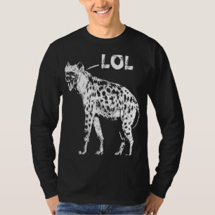 Laughing Hyena LOL African Wildlife Hyaenas Safar T-Shirt