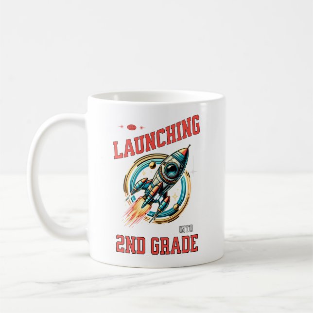 Launching into 2nd Grade -Back to School  Kaffeetasse (Links)