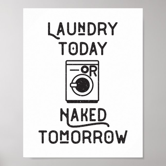 Laundry Today Poster (Vorne)
