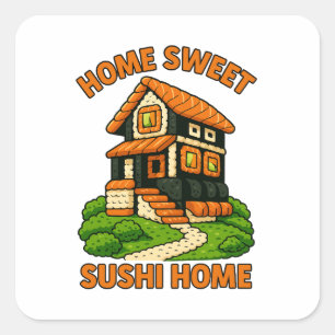Launisches Sushi-Haus Foodie Cottage Quadratischer Aufkleber